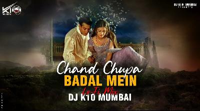 Chand Chhupa Badal Mein - Lofi Chill Hip Hop Mix Dj K10 Mumbai